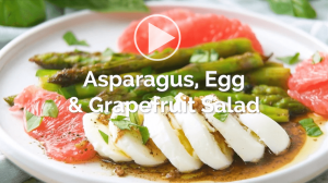 IHC: asparagus, egg, and grapefruit salad